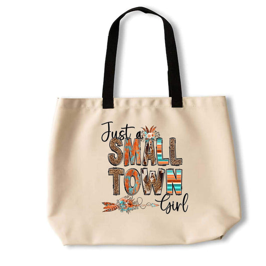 Just a Small Town Girl Tote Bag - Shoreline Crafter